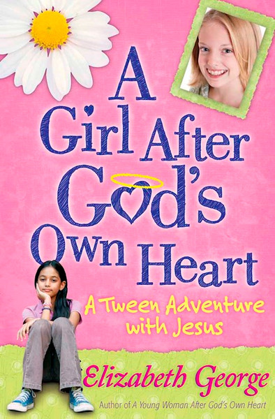 A Girl After God's Own Heart by George Elizabeth
