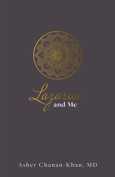 Lazarus and Me (Hardcover) by Chanan-Khan Asher