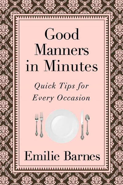 Good Manners In Minutes by Barnes Emilie