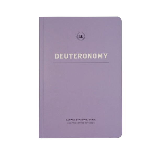 LSB Legacy Standard Bible Scripture Study Notebook: Deuteronomy-Softcover by Steadfast Bibles