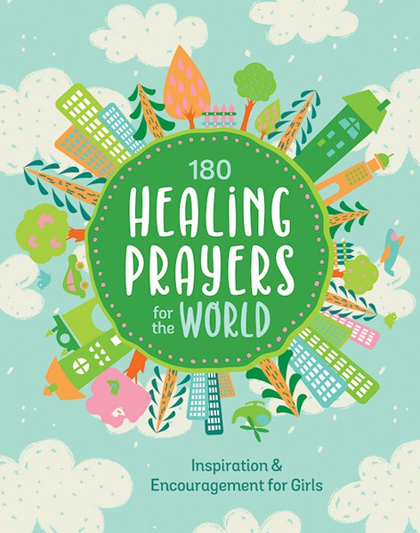 180 Healing Prayers For The World by Thompson Janice