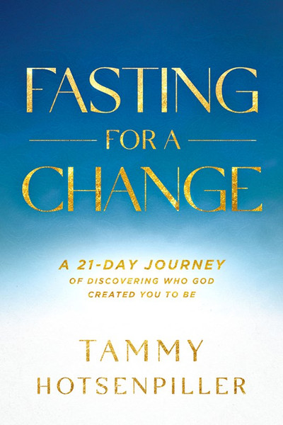 Fasting For A Change by Hotsenpiller Tammy