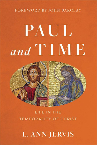 Paul And Time by Jervis L Ann