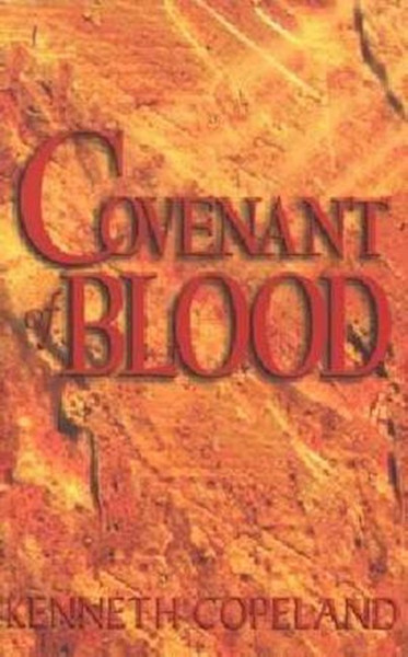 Covenant of Blood - SINGLES by Copeland Kenneth