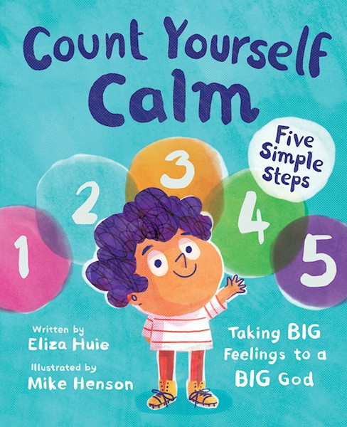 Count Yourself Calm by Huie Eliza