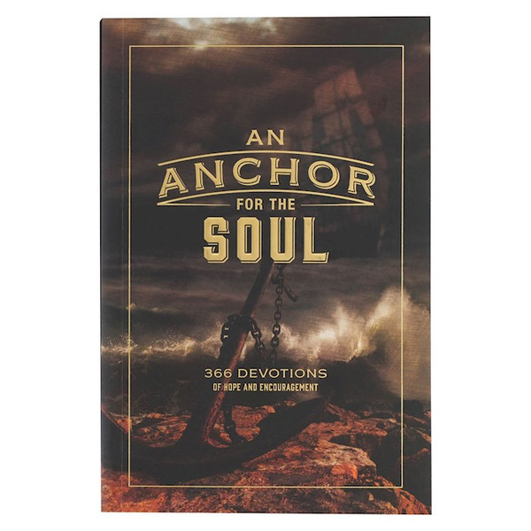 Devotional-An Anchor For The Soul Softcover by Botha Riekert