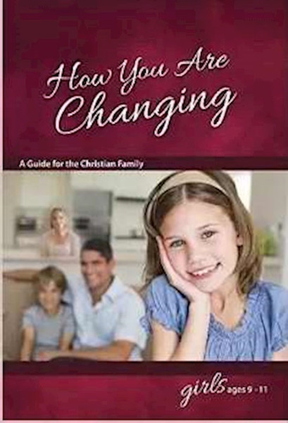 How You Are Changing: For Girls Ages 9-11 (Learning About Sex) by Graver Jane