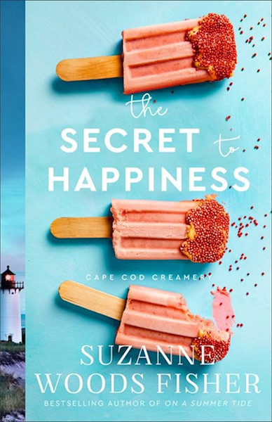 The Secret To Happiness (Cape Cod Creamery #2) by Fisher Suzanne Woo