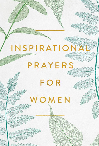 Inspirational Prayers For Women by Harvest House