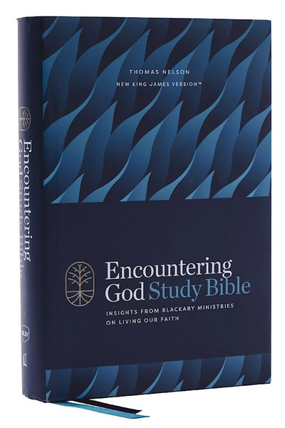 NKJV Encountering God Study Bible (Comfort Print)-Hardcover by Blackaby Henry