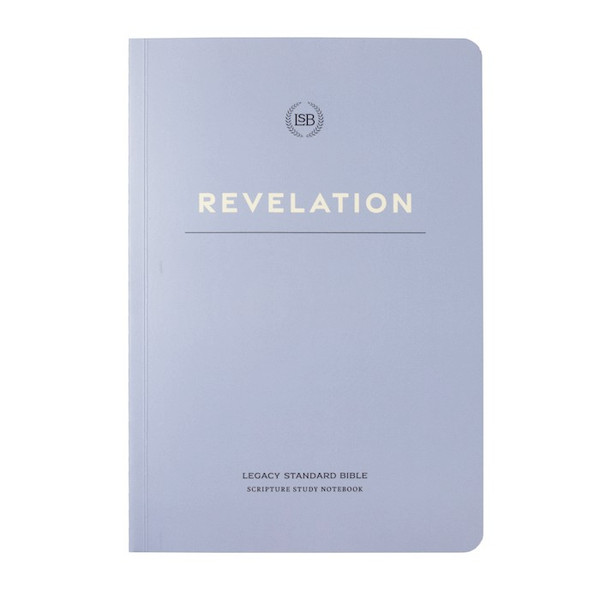 LSB Legacy Standard Bible Scripture Study Notebook: Revelation-Softcover by Steadfast Bibles