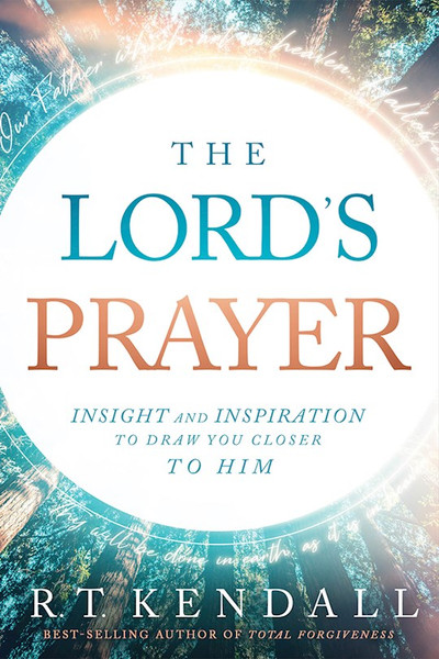 The Lord's Prayer by Kendall R.T.