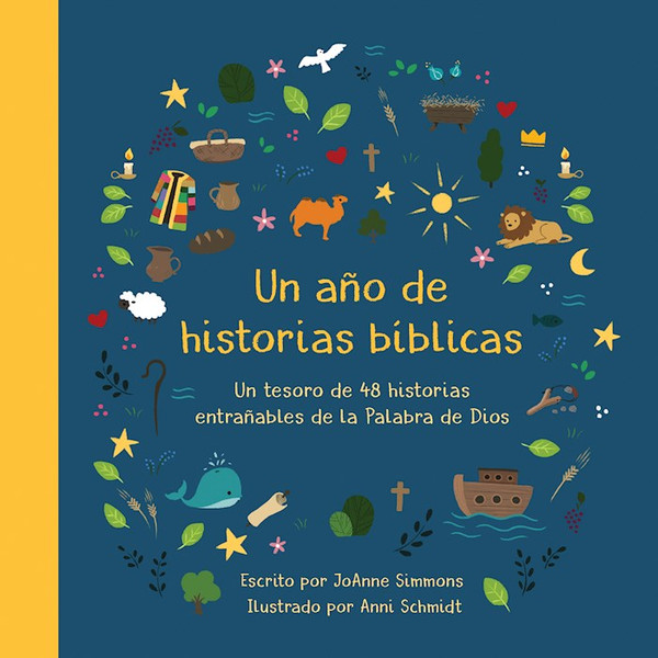 Un Ano de Historias Biblicas (A Year Of Bible Stories) by Simmons JoAnne