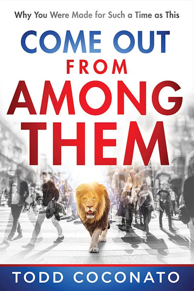 Come Out From Among Them by Coconato Todd