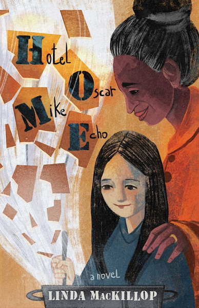 Hotel Oscar Mike Echo by MacKillop Linda