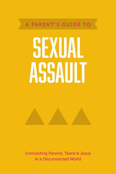 A Parent's Guide to Sexual Assault by Axis
