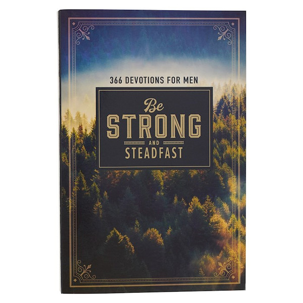 Devotional-Be Strong & Steadfast Softcover by Beers Ronald A