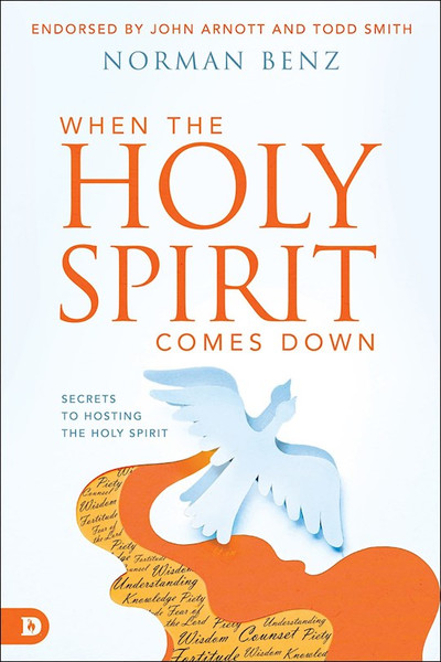 When the Holy Spirit Falls by Benz Norman