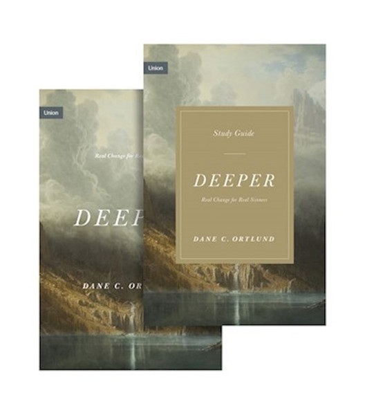 Deeper (Book + Study Guide) (Union) by Ortlund Dane C