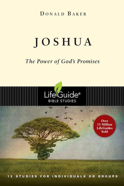 Joshua (LifeGuide Bible Study) by Baker Donald