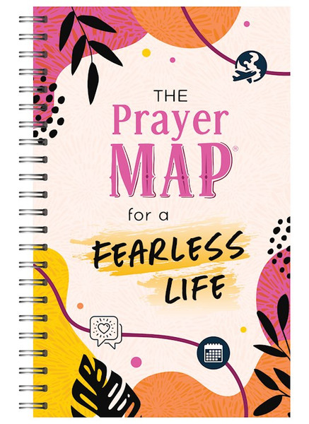 The Prayer Map For A Fearless Life by Barbour Staff