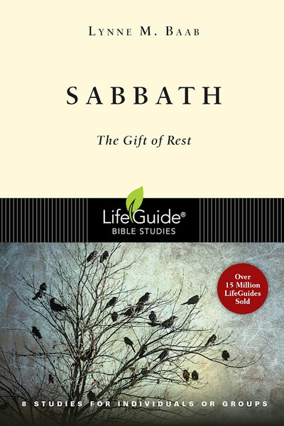 Sabbath (LifeGuide Bible Study) by Baab Lynne M