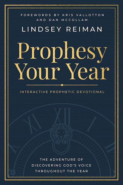 Prophesy Your Year by Reiman Lindsey