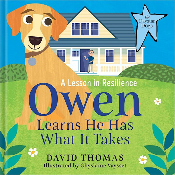 Owen Learns He Has What it Takes (The Daystar Dogs) (May 2025) by Thomas David