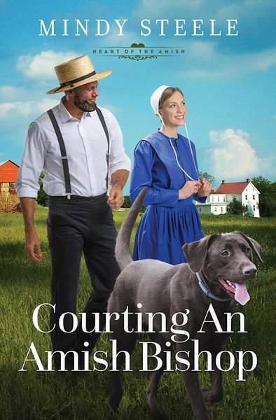 Courting An Amish Bishop by Steele Mindy