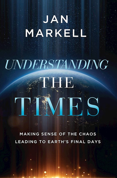 Understanding The Times by Markell Jan
