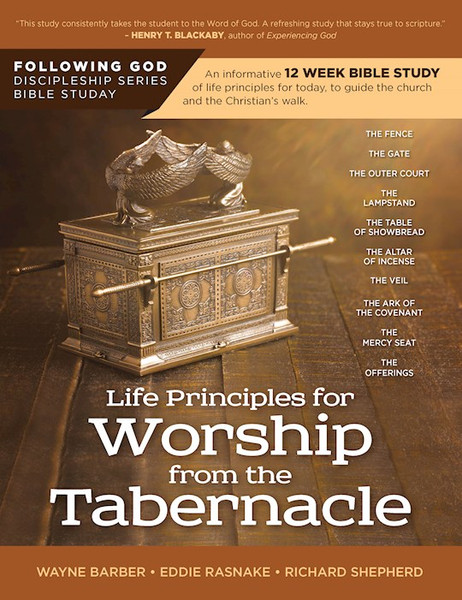 Life Principles For Worship From The Tabernacle (Following God) by Barber Wayne
