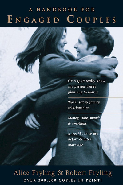 Handbook For Engaged Couples (Revised) by Fryling Alice