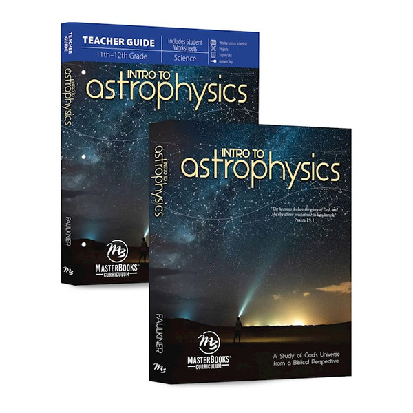 Master Books-Intro To Astrophysics Set (11th - 12th Grade) by Faulkner Danny