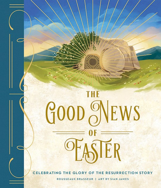 The Good News Of Easter by Brasseur Rousseaux