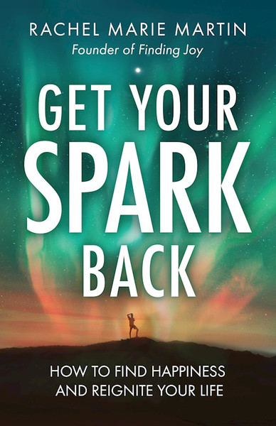 Get Your Spark Back by Martin Rachel Mari