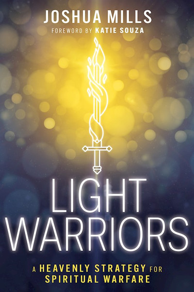 Light Warriors by Mills Joshua