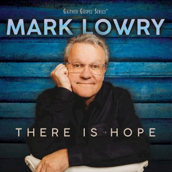 Audio CD-There Is Hope by Lowry Mark