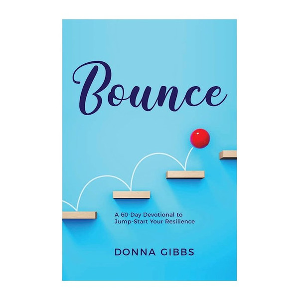 BOUNCE by Gibbs Donna