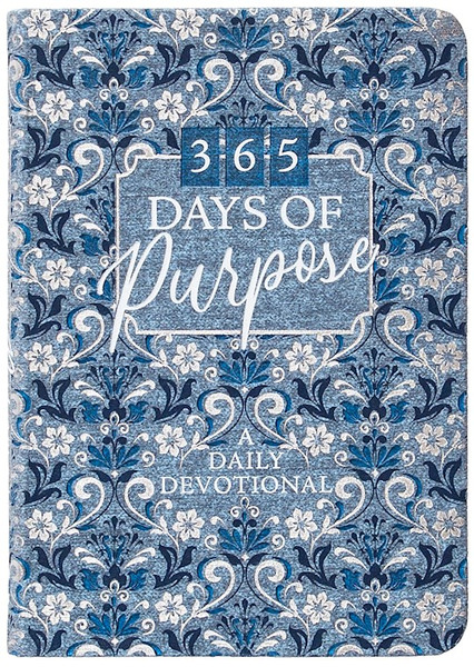 365 Days Of Purpose by Broadstreet Publis
