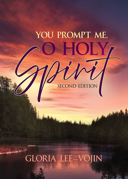 You Prompt Me O Holy Spirit by Lee-Vojin Gloria