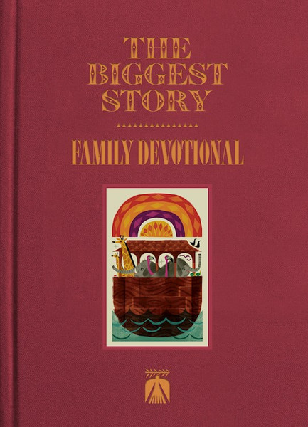 The Biggest Story Family Devotional by O'Donnell Douglas