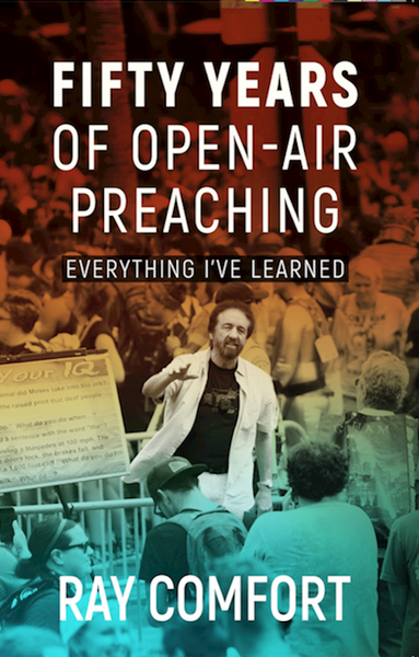Fifty Years of Open-Air Preaching by Comfort Ray