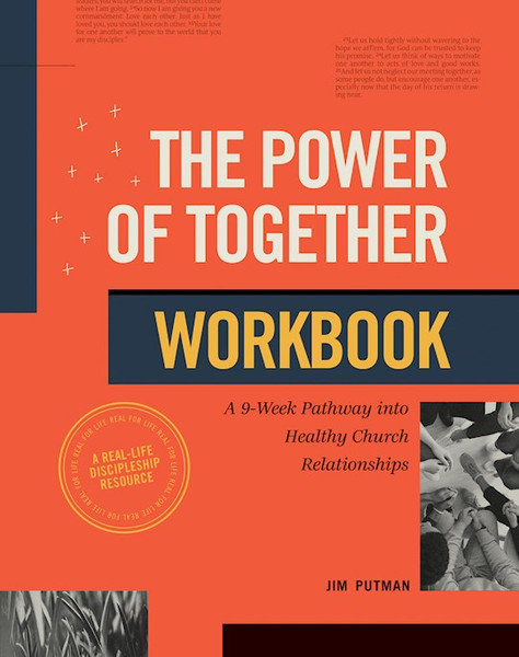 The Power Of Together Workbook by Putman Jim