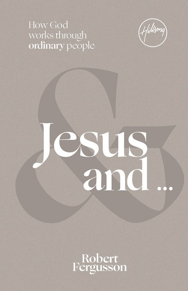 Jesus And ... by Fergusson Robert