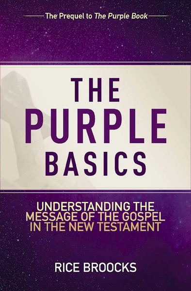 The Purple Basics by Broocks Rice