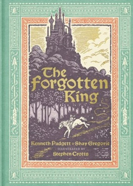 The Forgotten King by Padgett Kenneth