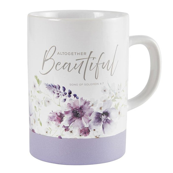 Mug-Signature-You Are Altogether Beautiful... (Song Of Sol. 4:7) (17 Oz) by Heartfelt