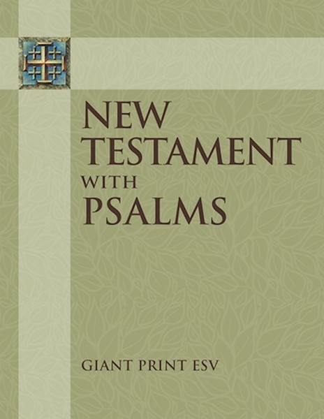 ESV Giant Print New Testament With Psalms-Softcover by Concordia
