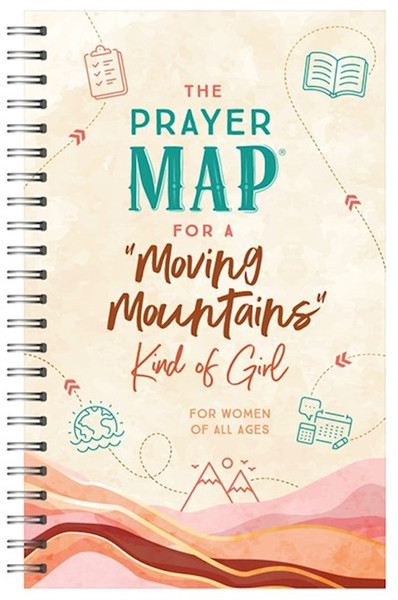The Prayer Map For A "Moving Mountains" Kind Of Girl by Barbour Staff
