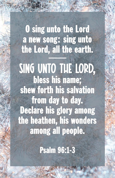 Bulletin-O Sing Unto The Lord A New Song (Psalm 96:1-3 KJV) (Pack Of 100) by Broadman & Holman